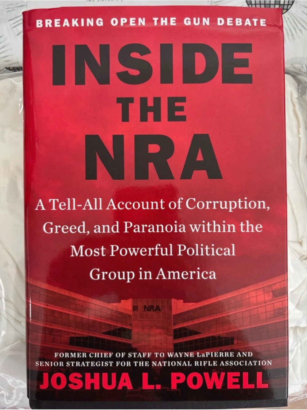 Inside the NRA by – Hardcover
